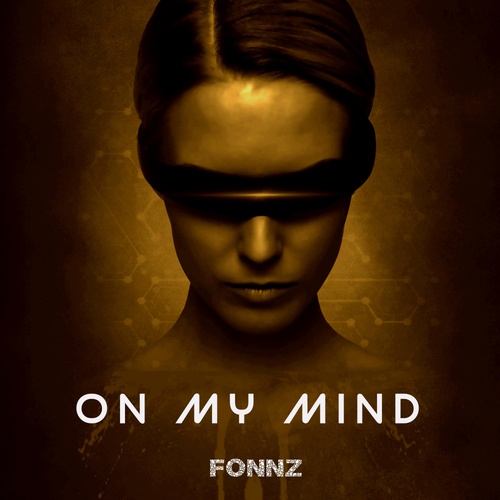 Fonnz-On My Mind