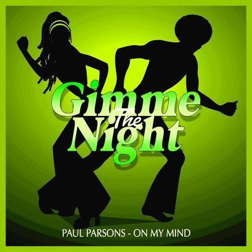 Paul Parsons-On My Mind (Nu Disco Mix)