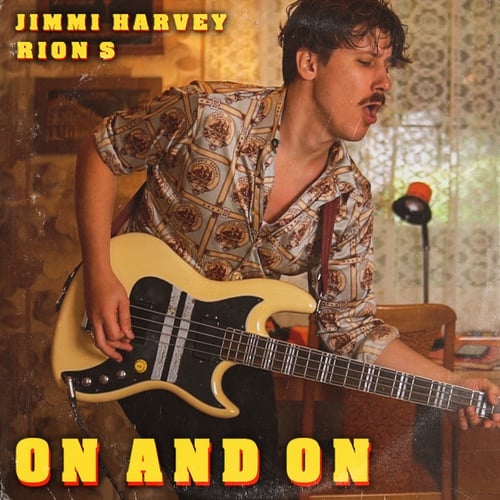 Jimmi Harvey, Rion S-On & On