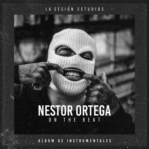 Nestor Ortega-On The Beat