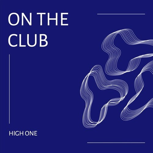 High One-On the Club