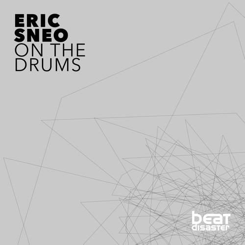Eric Sneo, Sascha Krohn-On the Drums