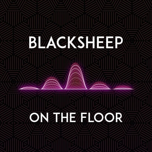 BlackSheep-On the Floor