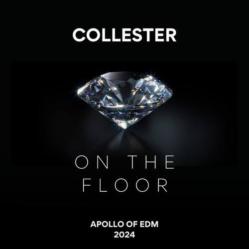 Collester-On The Floor