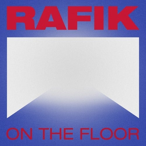 Rafik-On the Floor