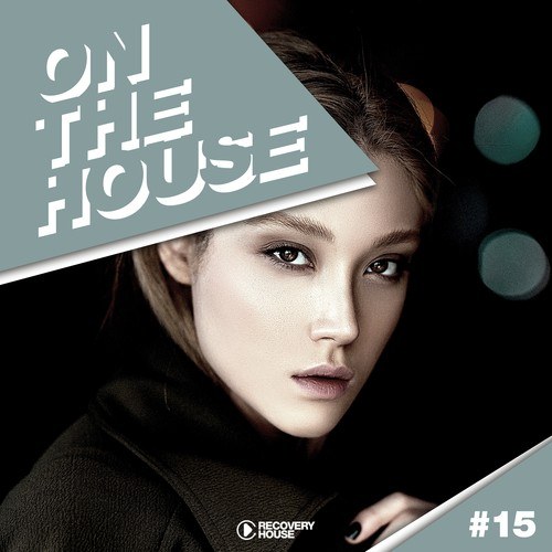 Various Artists-On the House, Vol. 15