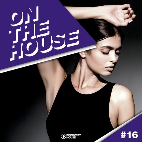 Various Artists-On the House, Vol. 16