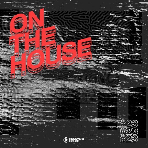 Various Artists-On the House, Vol. 23