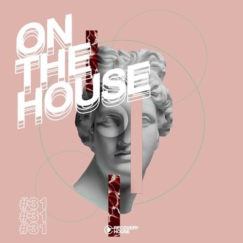 Various Artists-On the House, Vol. 31