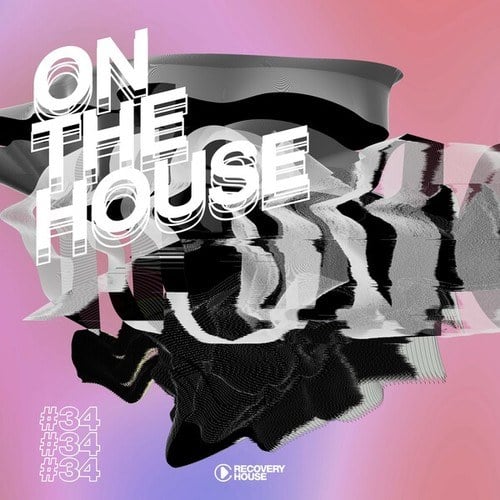 Various Artists-On the House, Vol. 34