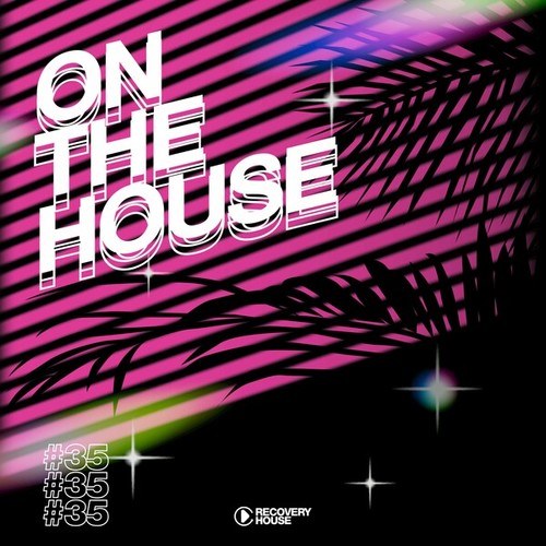 Various Artists-On the House, Vol. 35