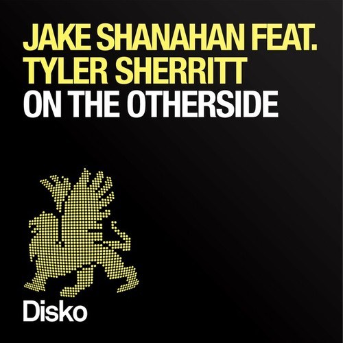 Jake Shanahan, Tyler Sherritt, Carl Nunes-On the Otherside