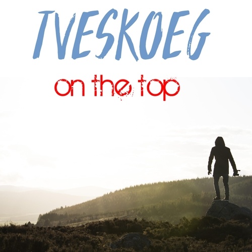 Tveskoeg-On The Top