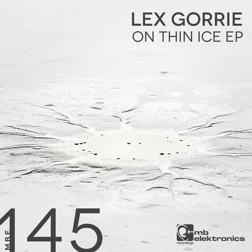 Lex Gorrie-On Thin Ice EP