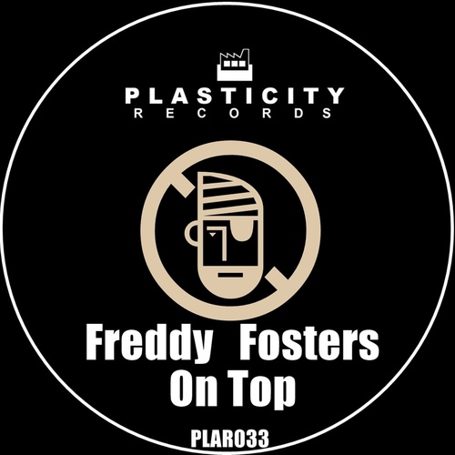 Freddy Fosters-On Top
