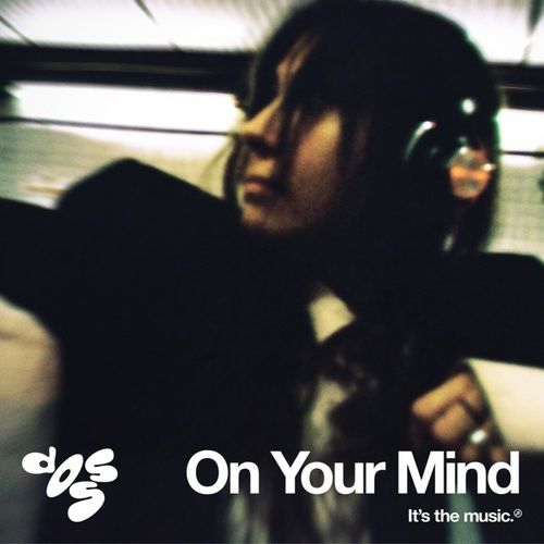 Doss-On Your Mind