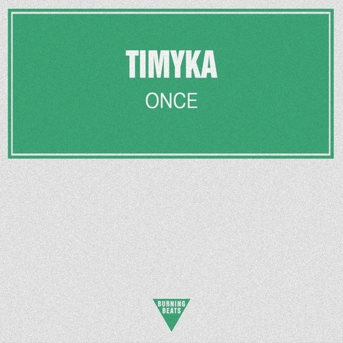 Timyka-Once