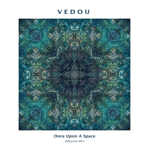Vedou-Once Upon a Space