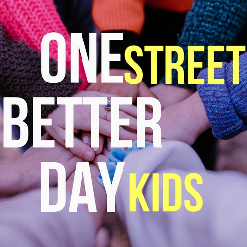 Street Kids-One Better Day