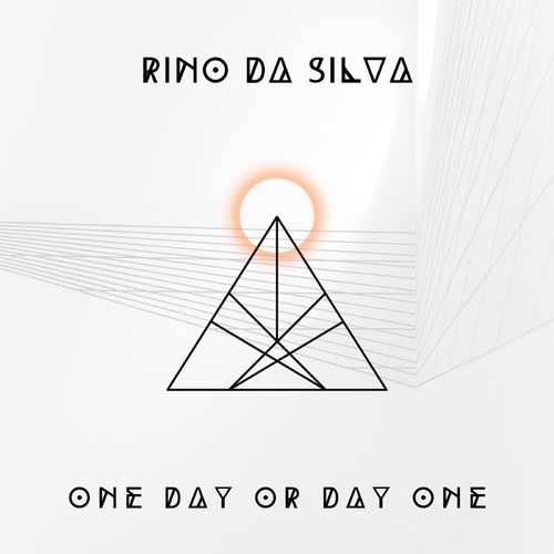 Rino Da Silva-One Day or Day One