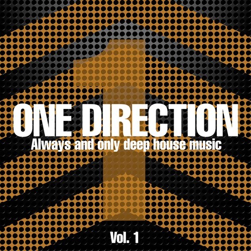 Various Artists-One Direction, Vol. 1 (Always and Only Deep House Music)