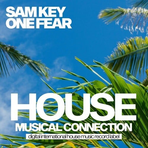 Sam Key-One Fear