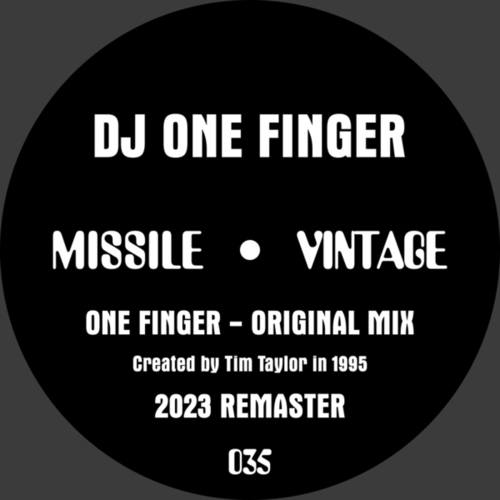 DJ One Finger, Tim Taylor (Missile Records)-One Finger