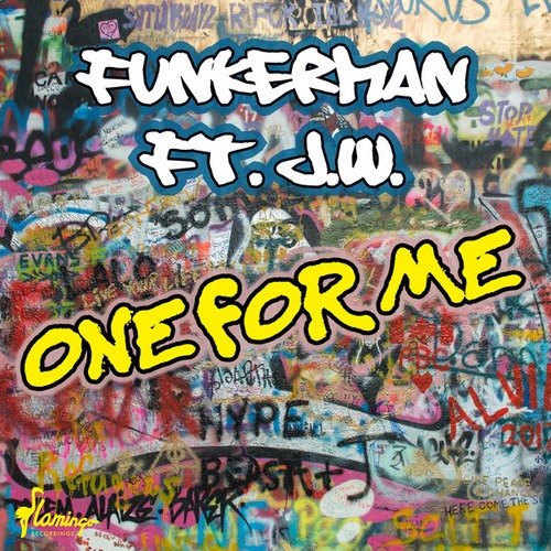 Funkerman, J.W., Prok & Fitch-One for Me