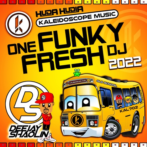 Huda Hudia, Deejay Shaolin-One Funky Fresh DJ