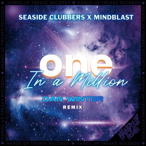 Seaside Clubbers, Mindblast, Dan Winter-One In A Million (Dan Winter Remix)