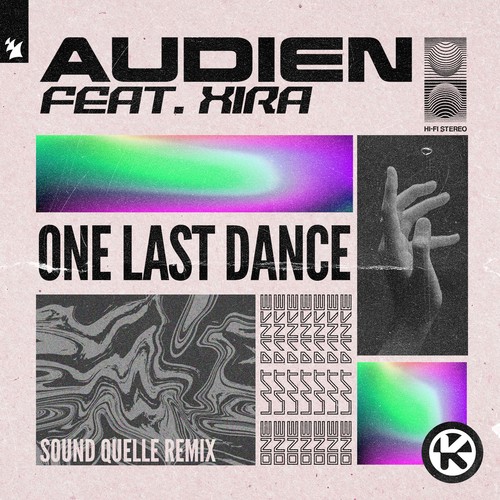 One Last Dance (Sound Quelle Remix)