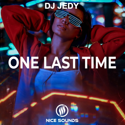 DJ JEDY-One Last Time