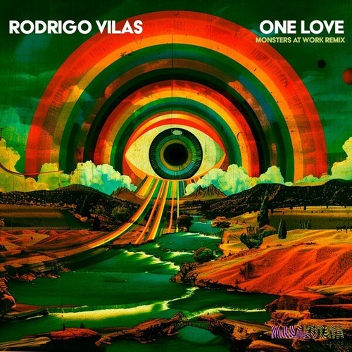 Rodrigo Vilas, Monsters At Work-One Love