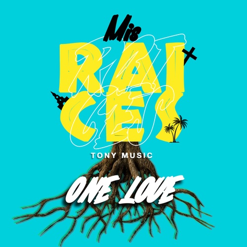 Tony Music-One Love