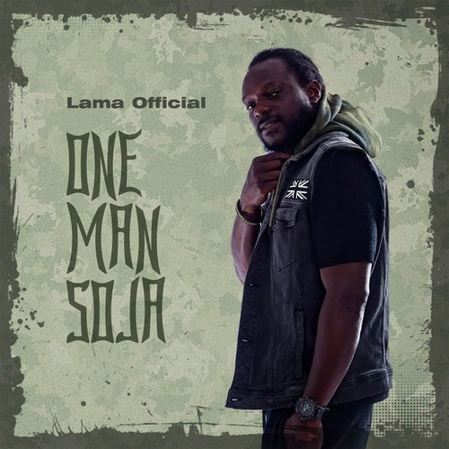 Lama Official-One Man Soja