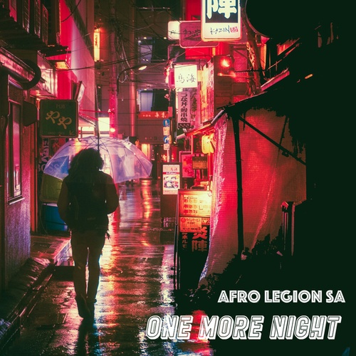 Afro Legion SA-One more night