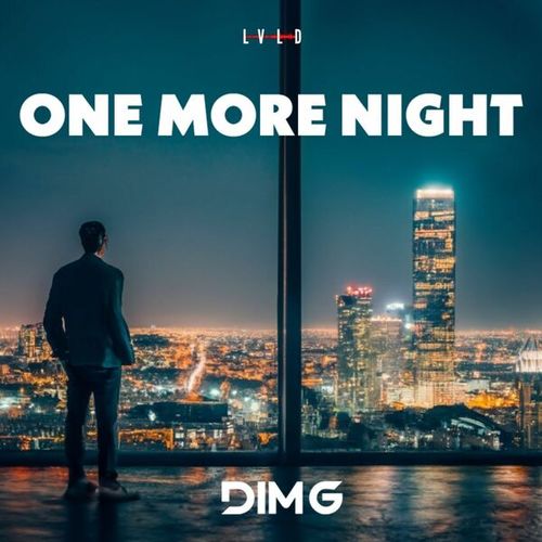 Dim G-One More Night