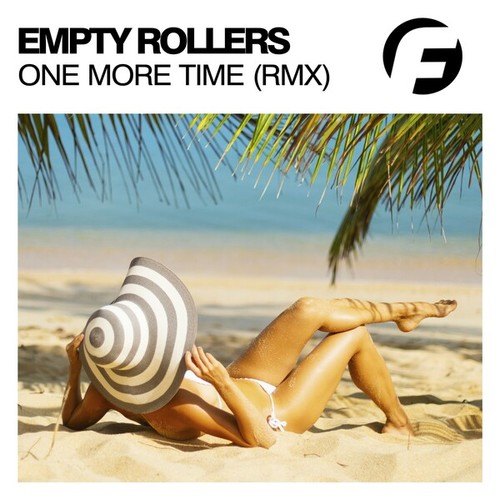 Empty Rollers, Mike Claver-One More Time (Mike Claver Remix)