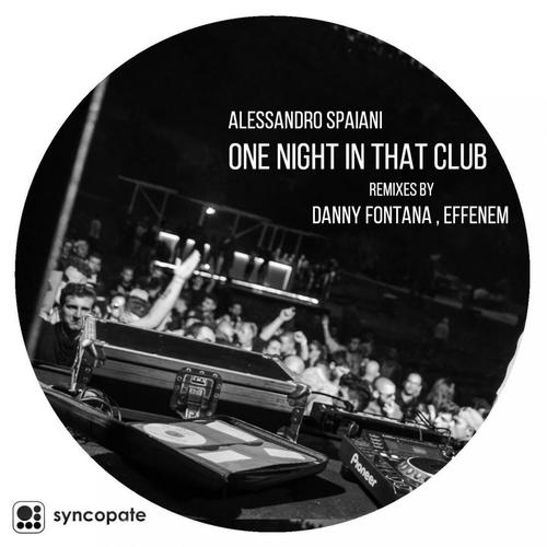 Alessandro Spaiani-One Night In That Club