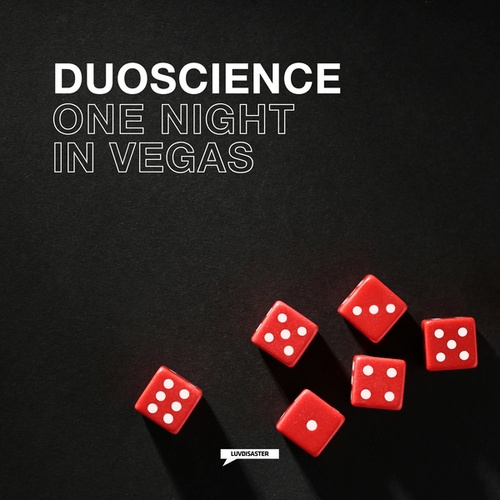 Duoscience-One Night in Vegas