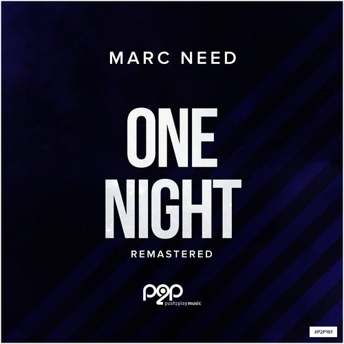 Marc Need-One Night (Remastered)