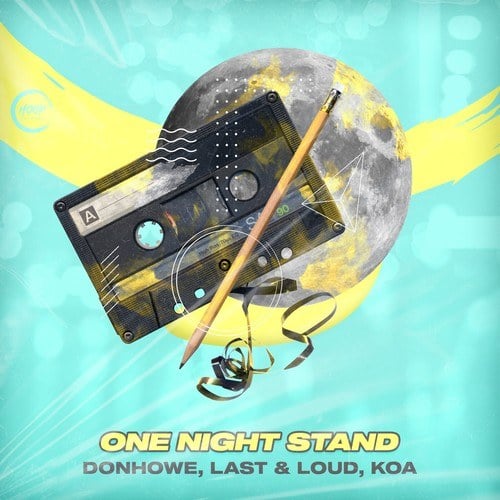 Donhowe, Last & Loud, Koa-One Night Stand