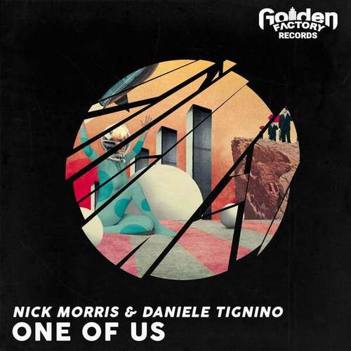 Nick Morris, Daniele Tignino-One of Us (Radio-Edit)