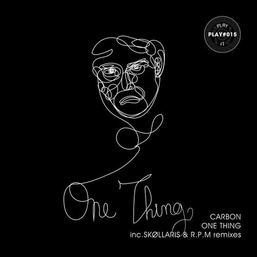 Carbon, R.P.M (FR), Skollaris-One Thing