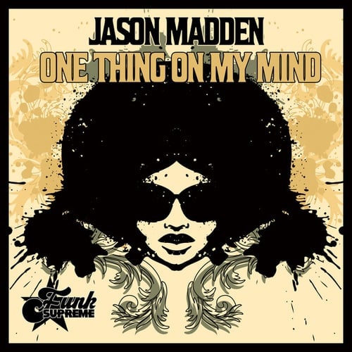 Jason Madden-One Thing on My Mind