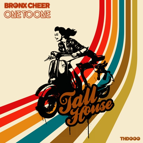 Bronx Cheer-One to One