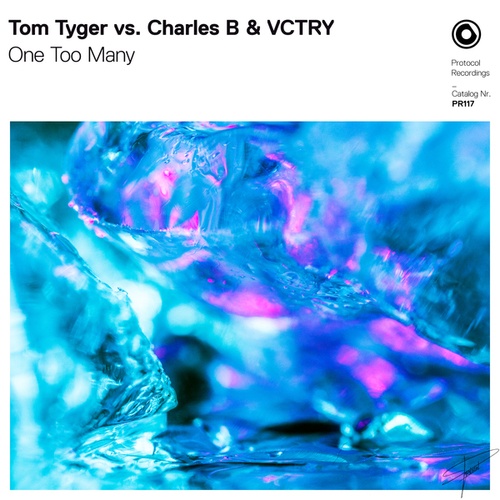 Tom Tyger, Charles B, VCTRY-One Too Many