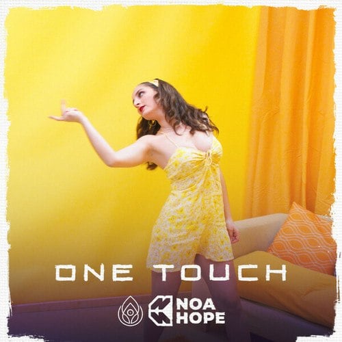Noa Hope, Demi-One Touch