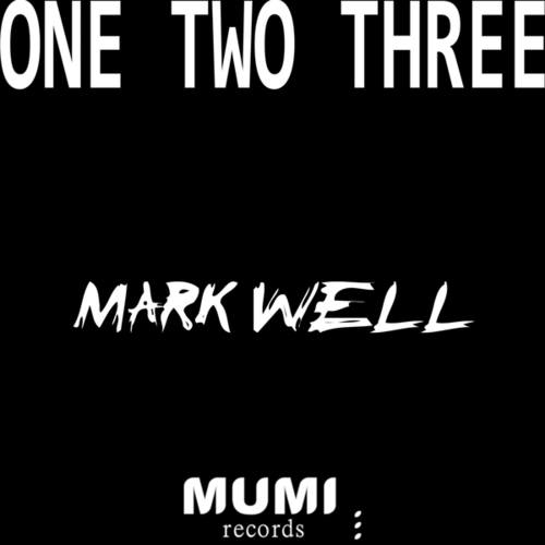 Mark Well-One Two Three