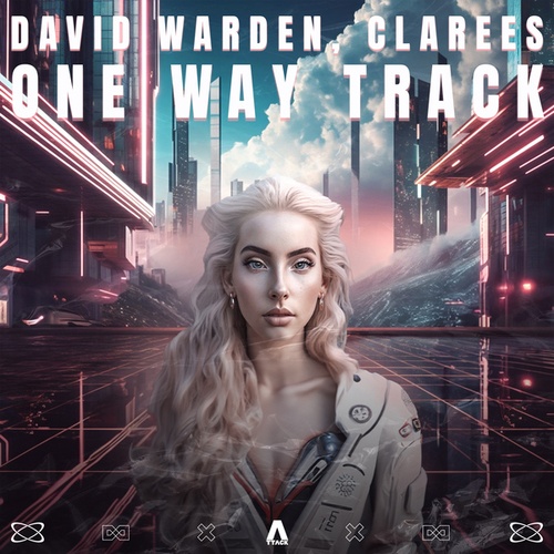 David Warden, Clarees-One Way Track